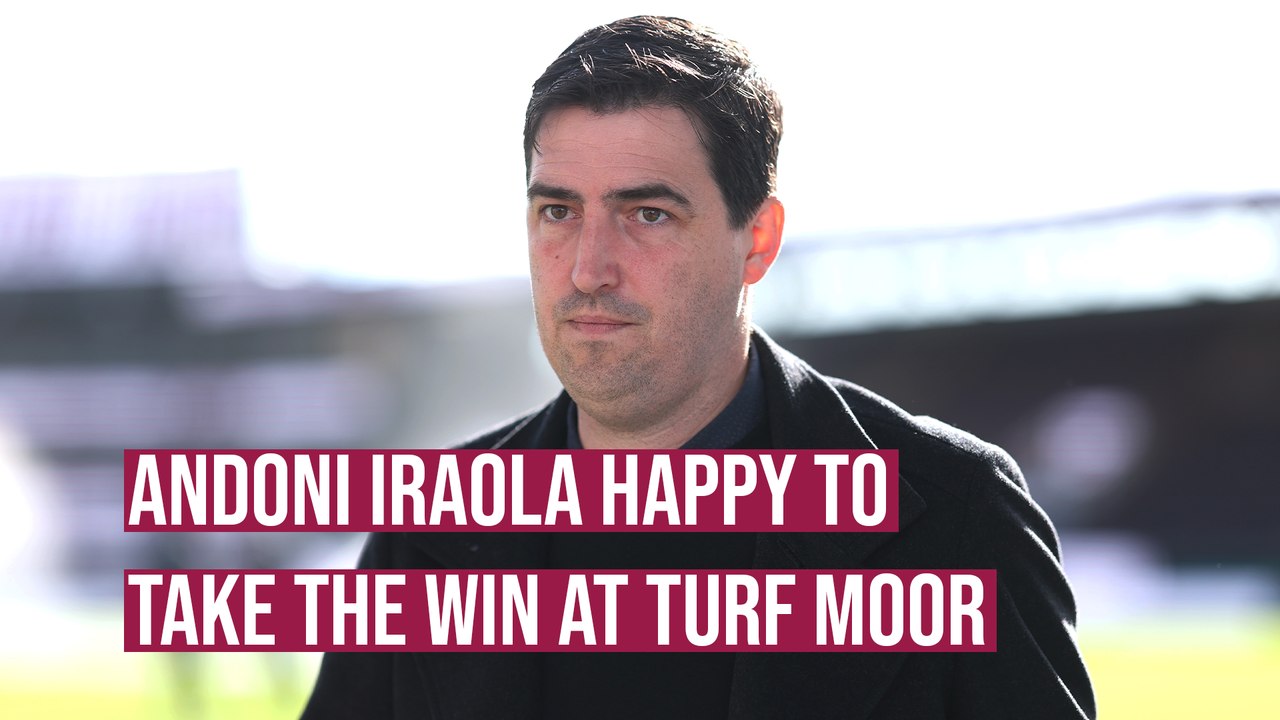 Andoni Iraola happy to take the win at Turf Moor
