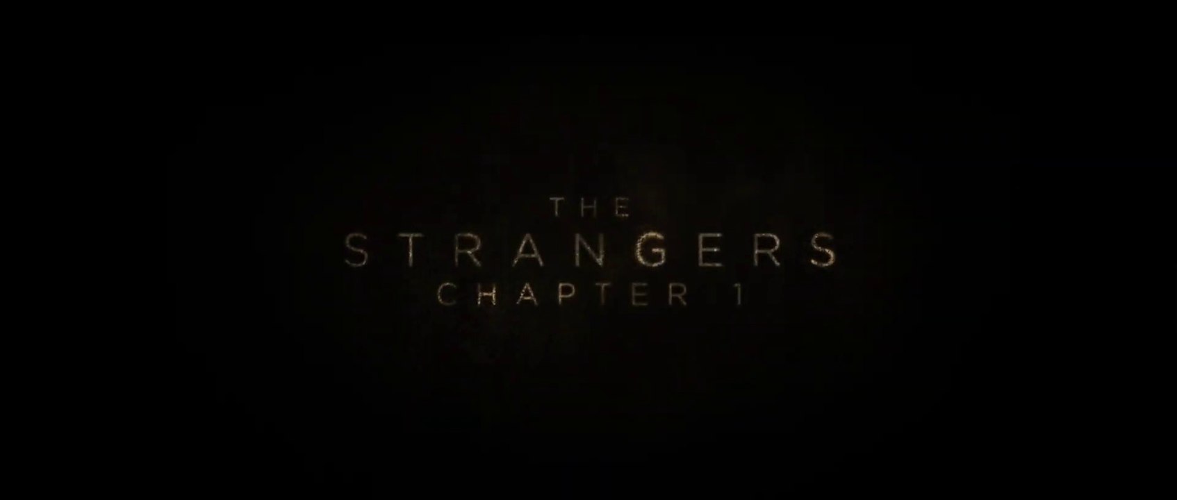 THE STRANGERS: Chapter 1 (2024) Trailer VO - HD