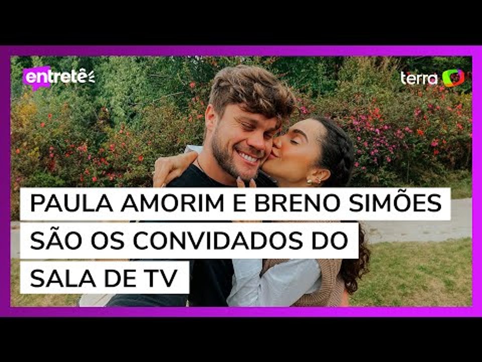 Sala de TV recebe Paula Amorim e Breno Simões. Assista!
