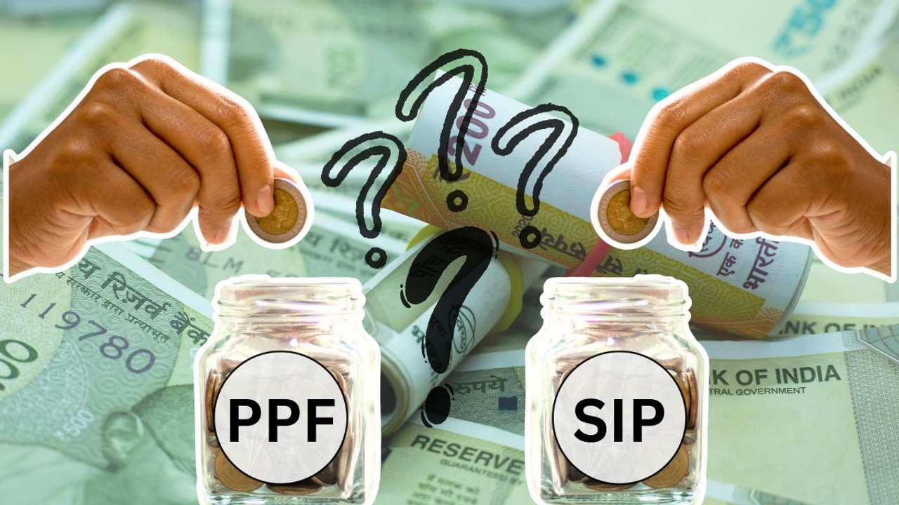 PPF की गारंटी पर भरोसा करें या SIP के बेहतर रिटर्न्स का फायदा लें? समझें लॉन्ग टर्म निवेश के लिए कौन है बेहतर