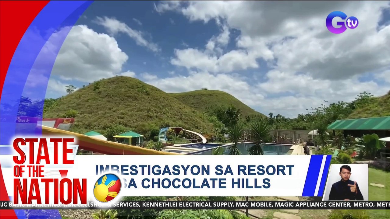 Imbestigasyon sa resort sa Chocolate Hills | SONA