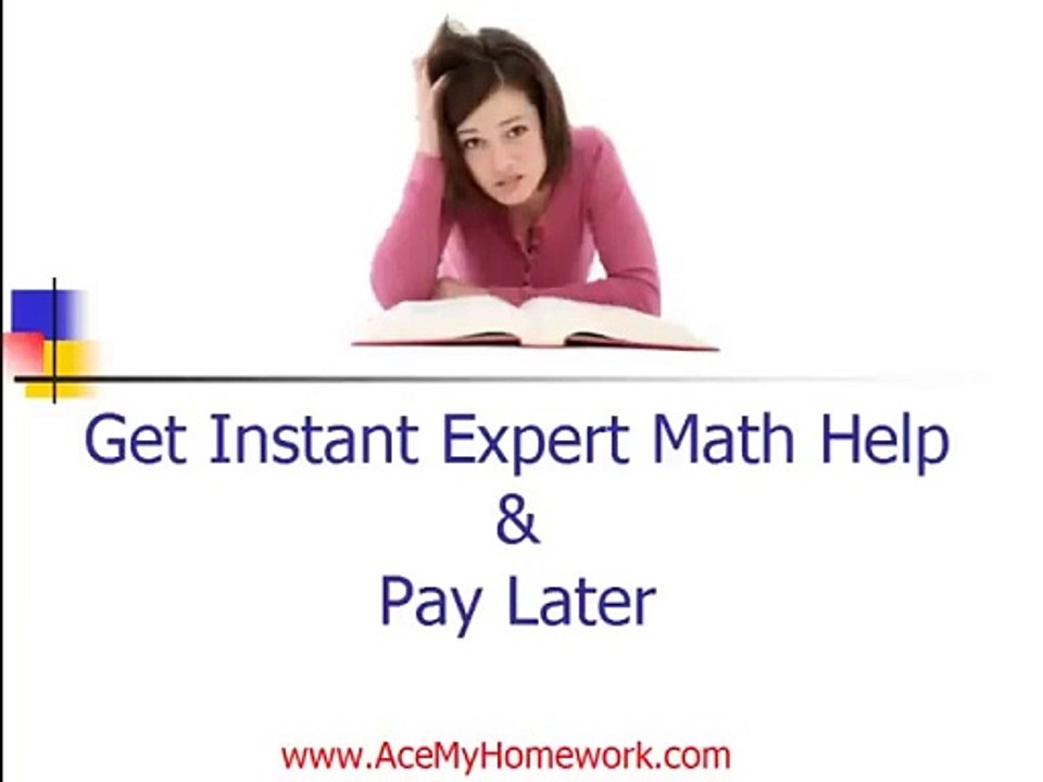 Get Instant Expert Math Help | AceMyHomework
