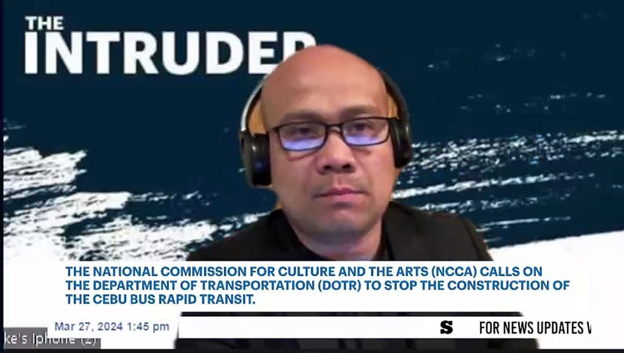 The National Commission for Culture and the Arts (NCCA) calls on the Department of Transportation (DOTr) to stop the construction of the Cebu Bus Rapid Transit