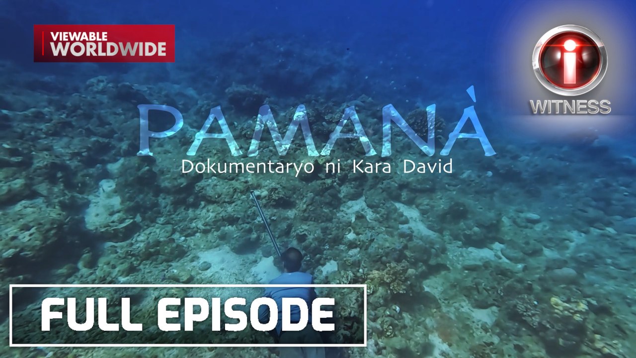 'Pamanà,' dokumentaryo ni Kara David | I-Witness