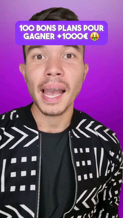 100 Bons Plans pour Gagner +1000€