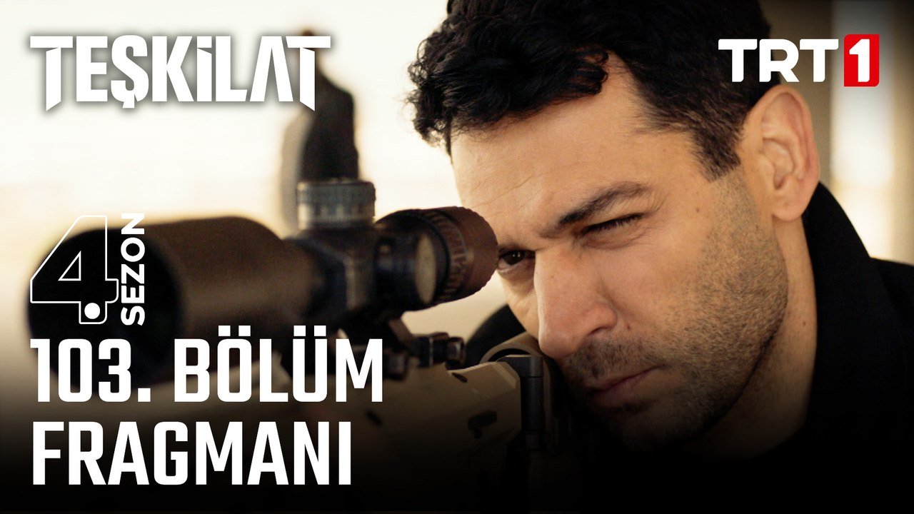 Teşkilat 103. Bölüm Fragmanı