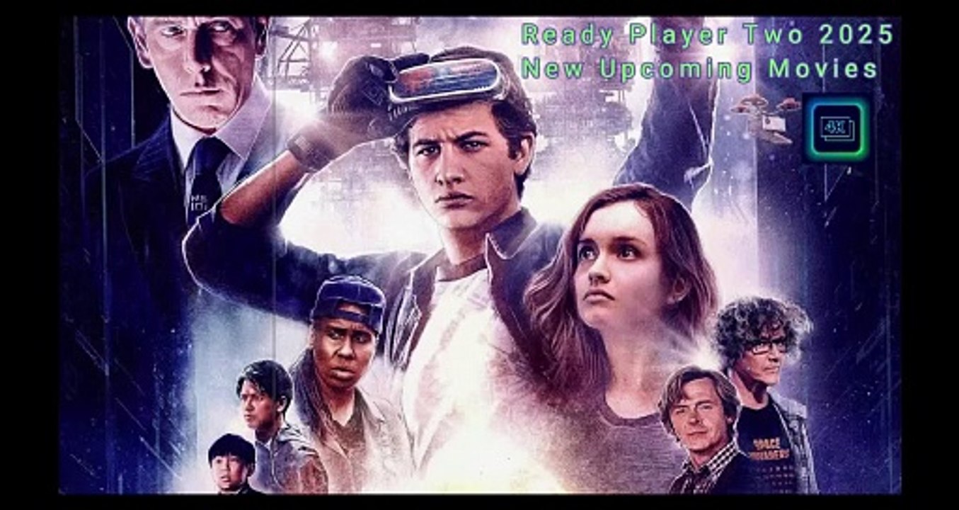 READY PLAYER TWO (2025) New Upcoming Movies 4K
