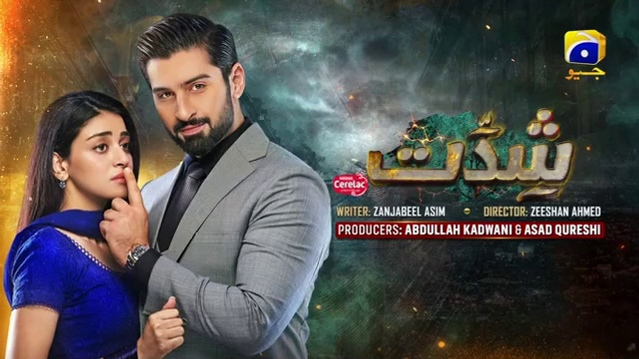 Shiddat Ep 22 [Eng_Sub] Muneeb Butt Anmol Baloch _Digitally_Presented_by_Cerelac_-_16th_April_24(360p)