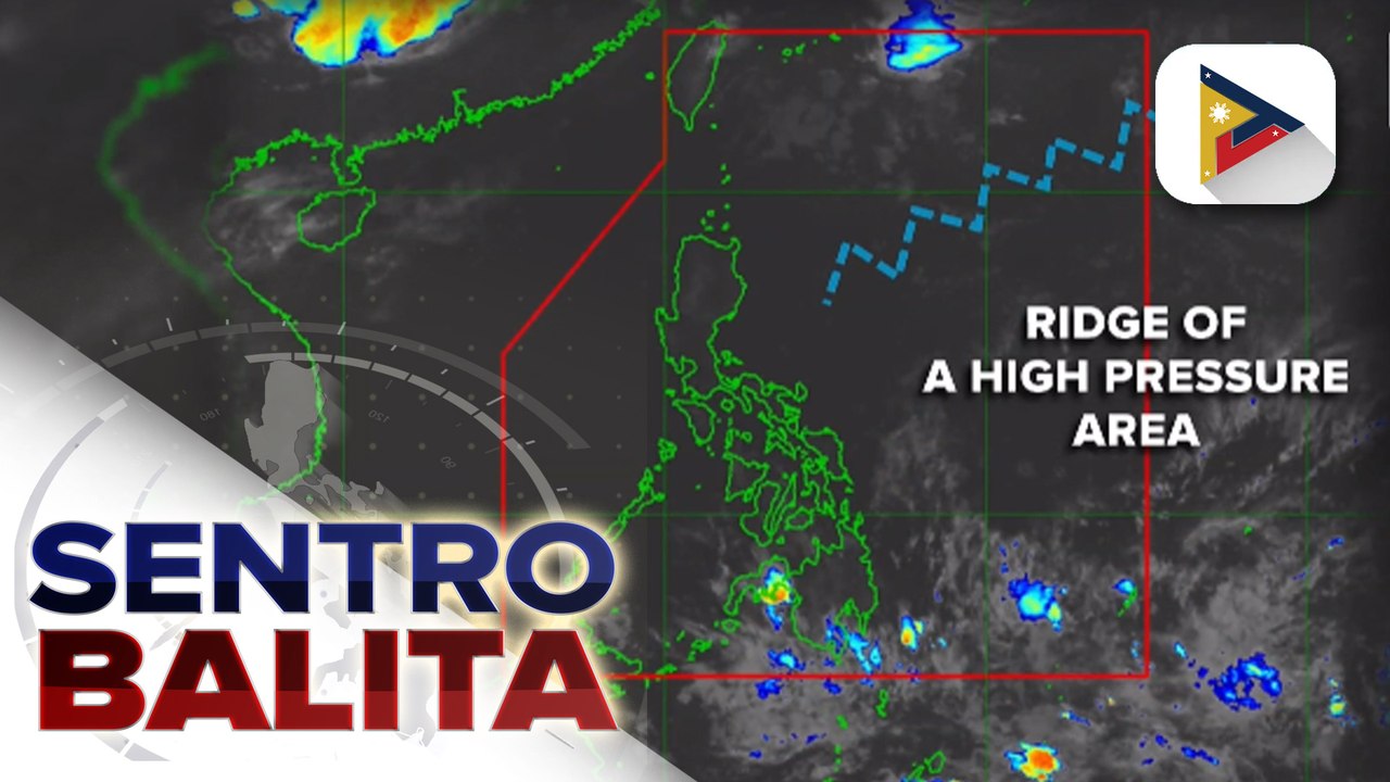 Ridge of High Pressure Area, umiiral sa Luzon;