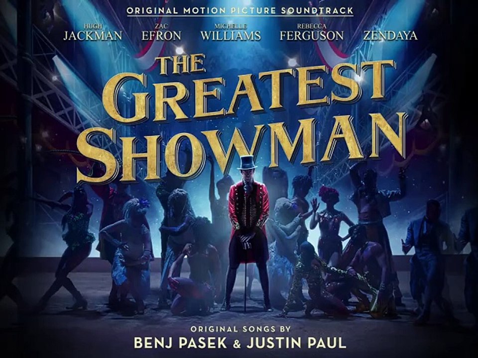 The Greatest Show (from The Greatest Showman Soundtrack) [Official Audio]