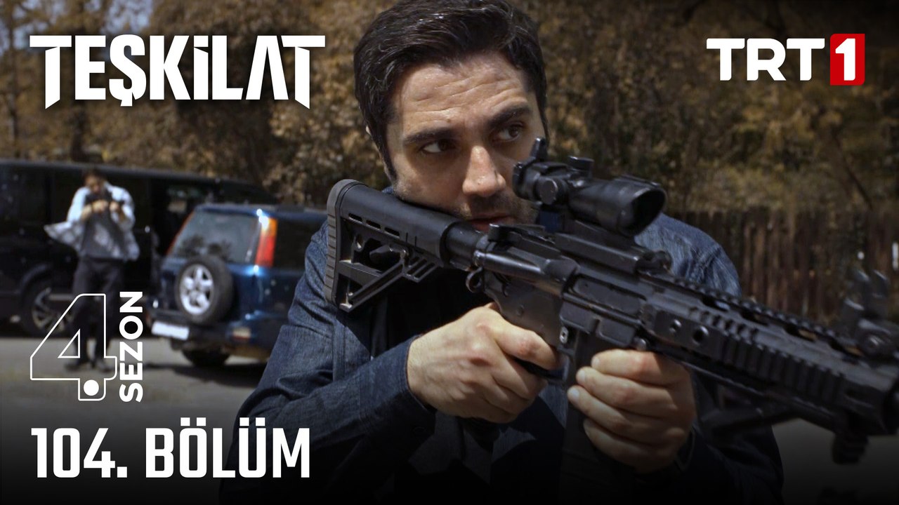 Teşkilat 104. Bölüm