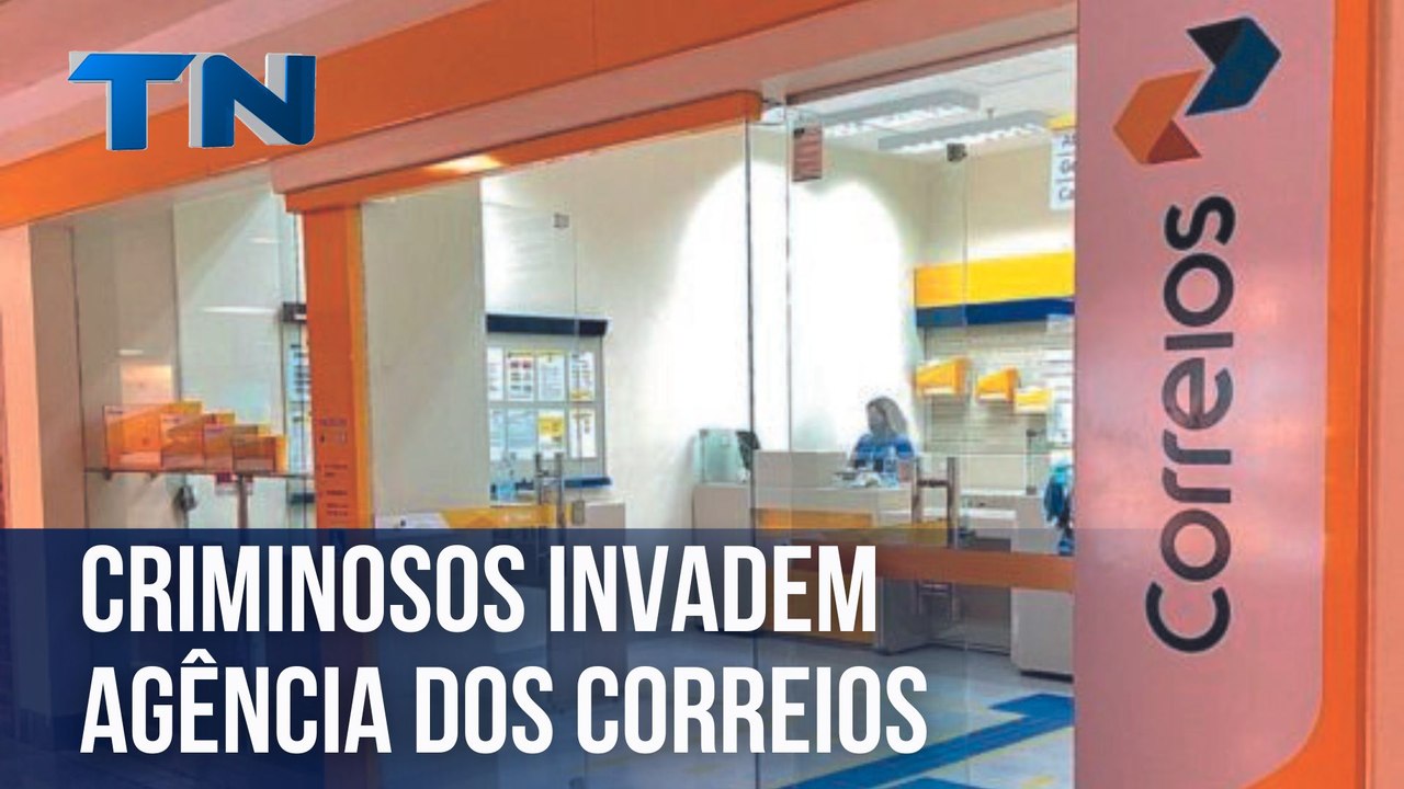 Criminosos invadem agência dos Correios