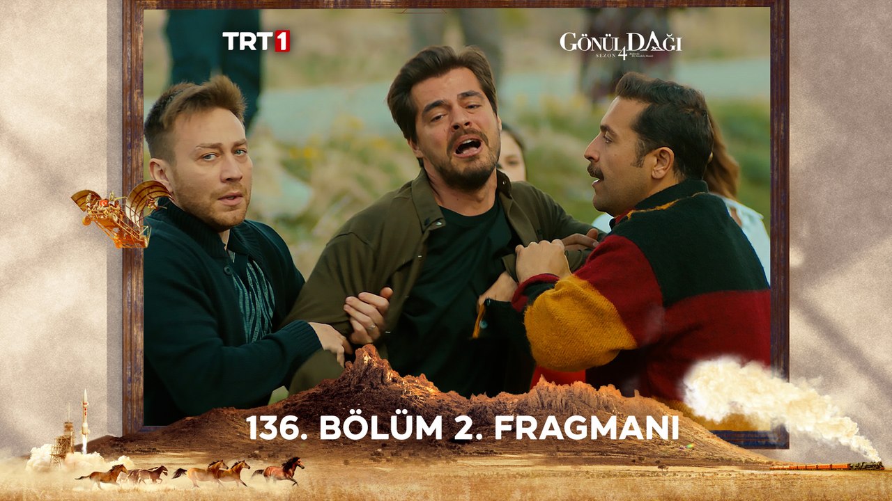 Gönül Dağı 136. Bölüm 2. Fragmanı: Yeni Bölüm Cumartesi Saat 20.00'de TRT1'de! 🌟