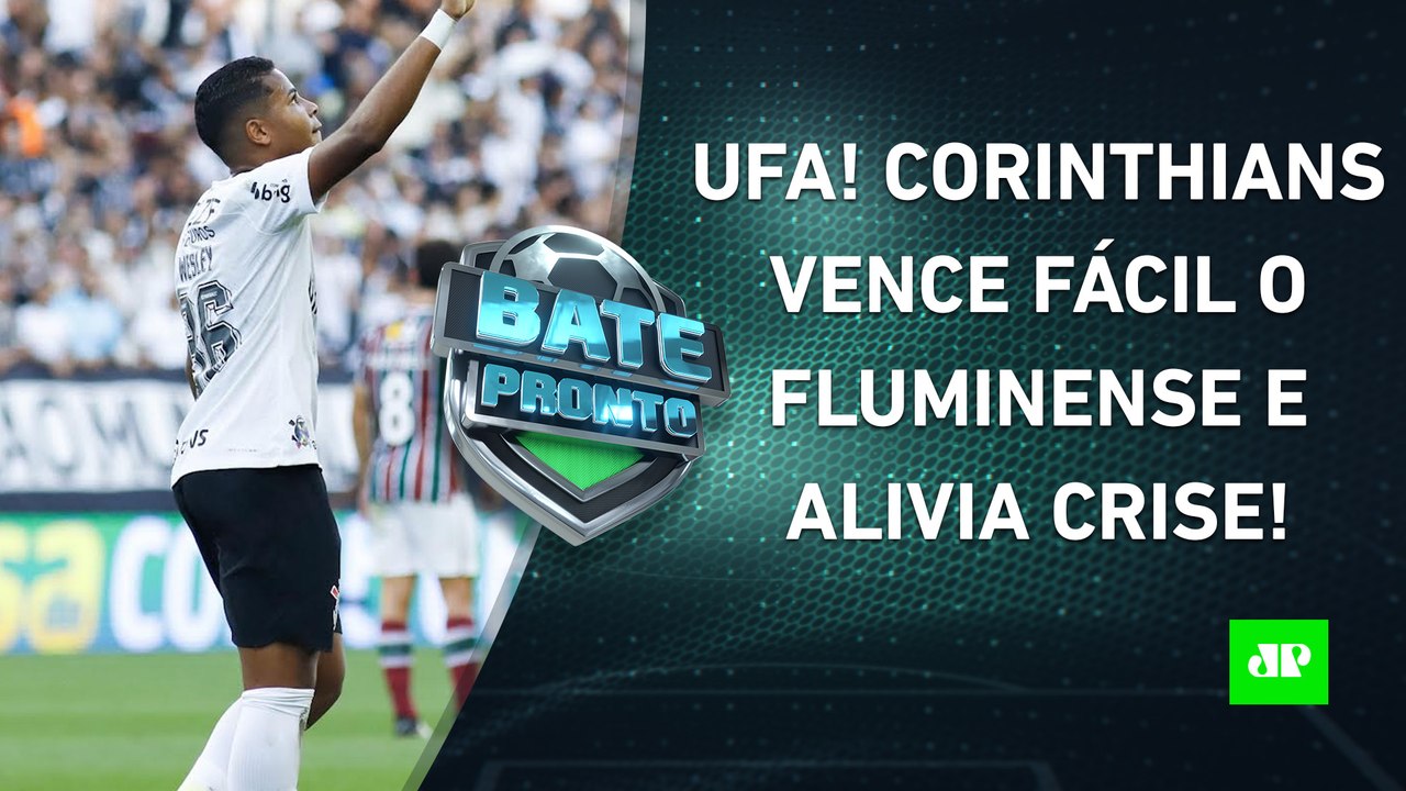 Corinthians DOMINA o Fluminense e VOLTA A VENCER; Flamengo PERDE; Hoje tem CHOQUE-REI! | BATE-PRONTO