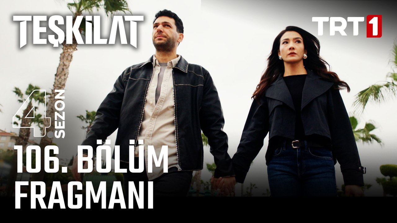 Teşkilat 106. Bölüm Fragmanı