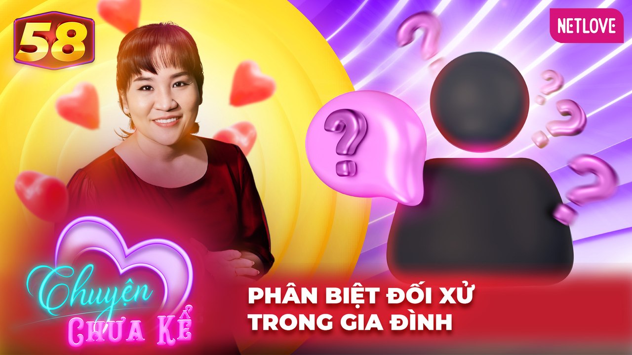 Chuyện Chưa Kể - Tập 58