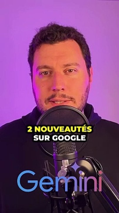 Les Nouveautés de Google Gemini