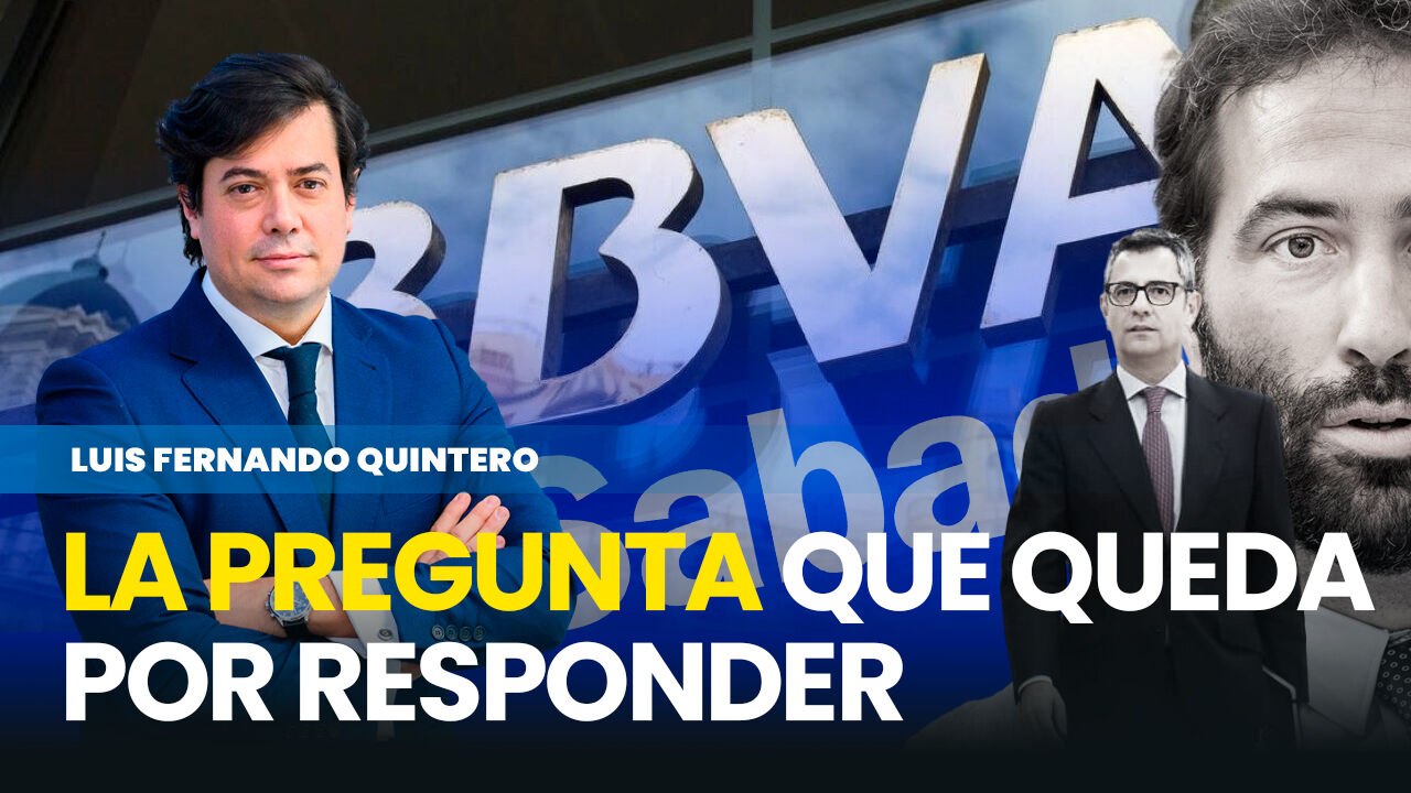 La gran pregunta que queda por responder en la opa del bbva sobre Sabadell