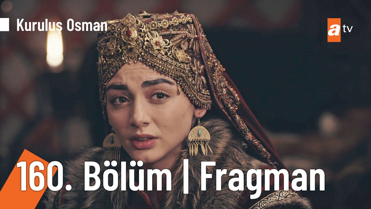 Kuruluş Osman 160. Bölüm Fragmanı | "Mağlubiyetten korkan zafere asla ulaşamaz!"