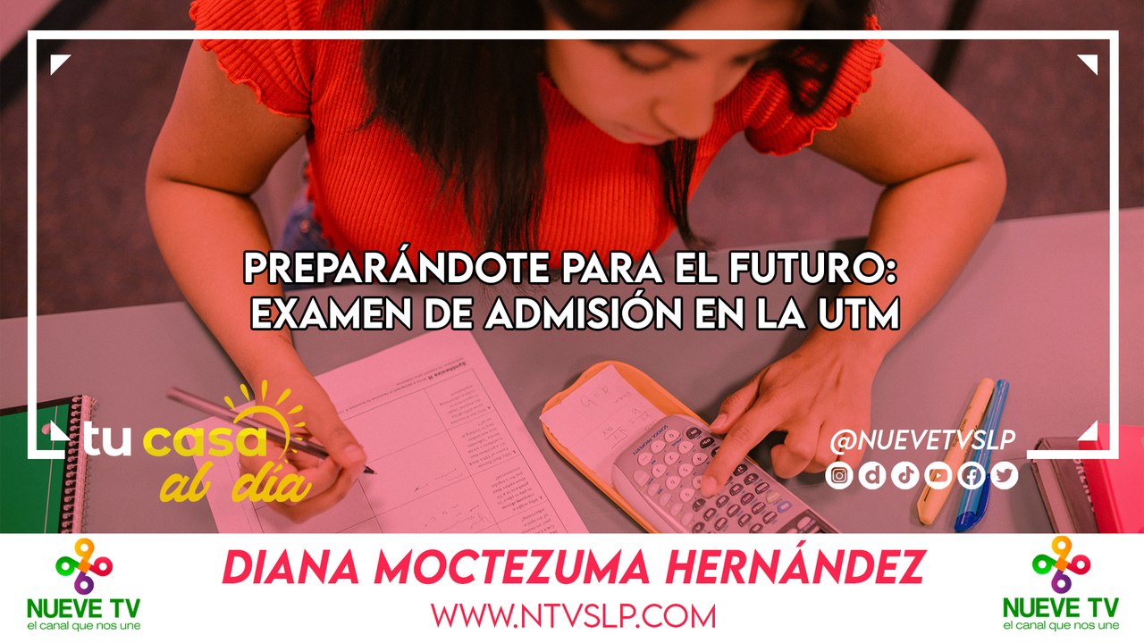 Preparándote para el Futuro: Examen de Admisión en la UTM