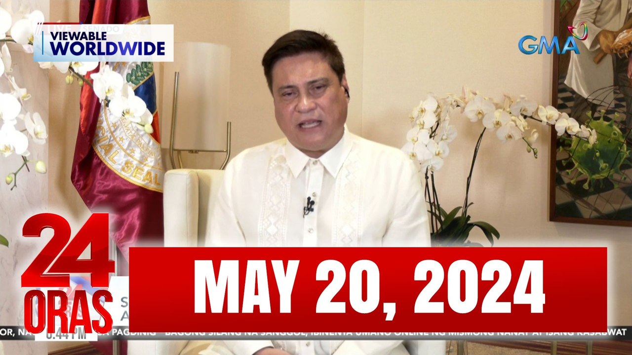 24 Oras Express: May 20, 2024 [HD]