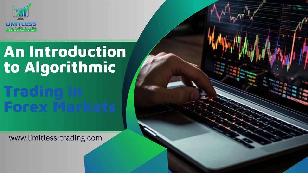 An Introduction to Algorithmic Trading in Forex Markets