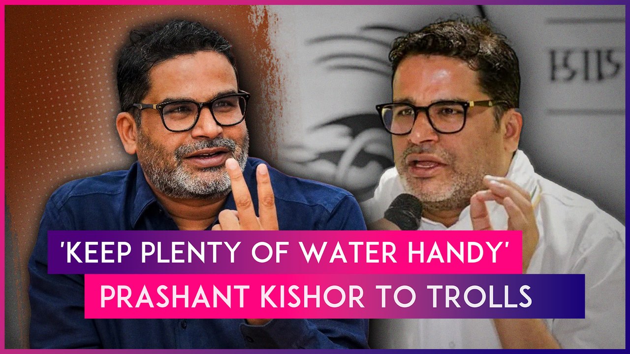 Prashant Kishor Reacts To Trolling After Video Of His Interview With Karan Thapar Goes Viral