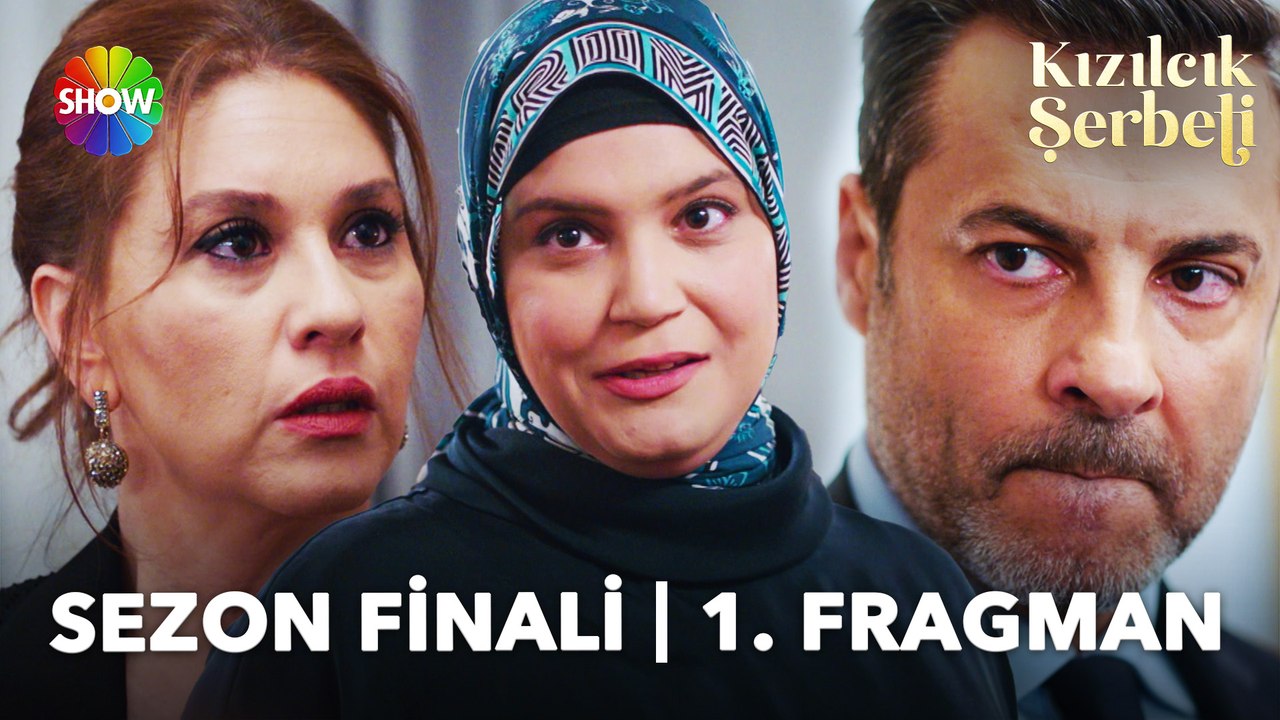 Kızılcık Şerbeti Sezon Finali 1. Fragman | "Karınla, amcanı gör!"