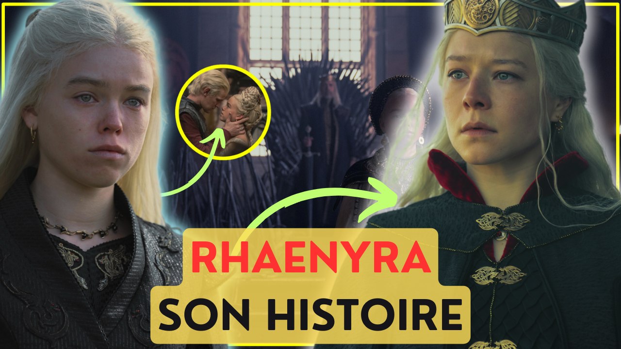 HOUSE OF THE DRAGON : Rhaenyra VERITABLE héritière de Westeros ? Son parcours durant la saison 1