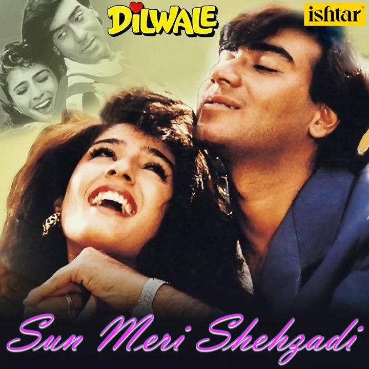 Sun Meri Shehzadi (From 'Dilwale')