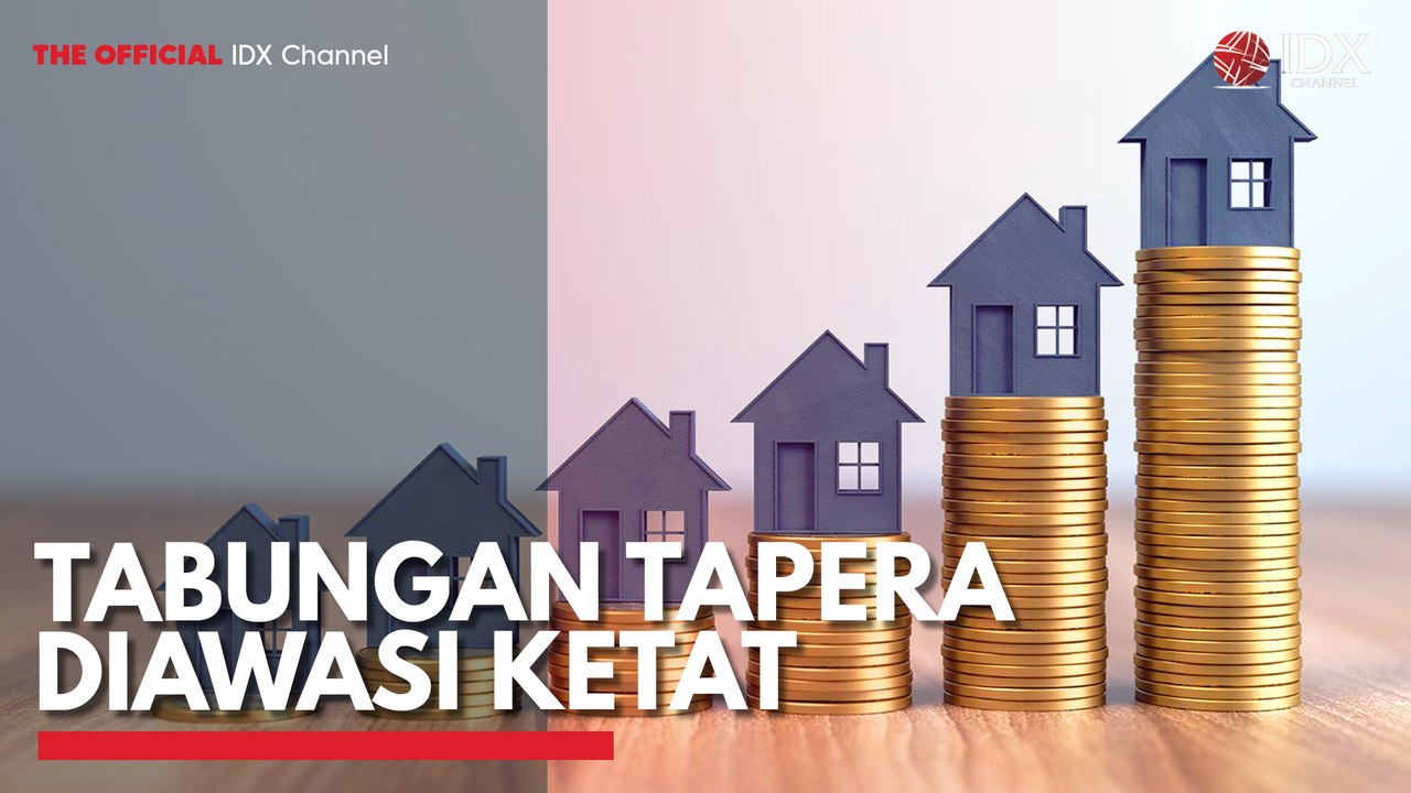 Tabungan Tapera Diawasi Ketat