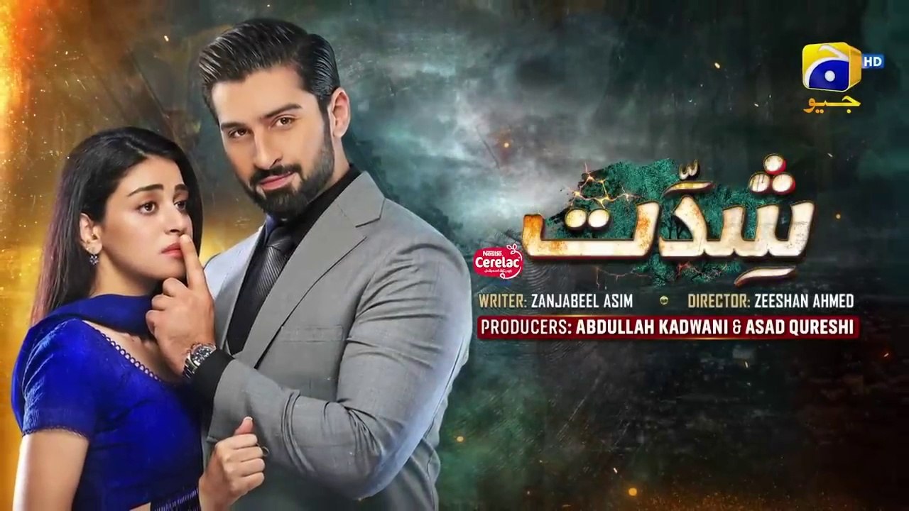 Shiddat Episode 37 - 5th June 2024 - Shiddat Ep 37 Geo Drama 5 june 2024