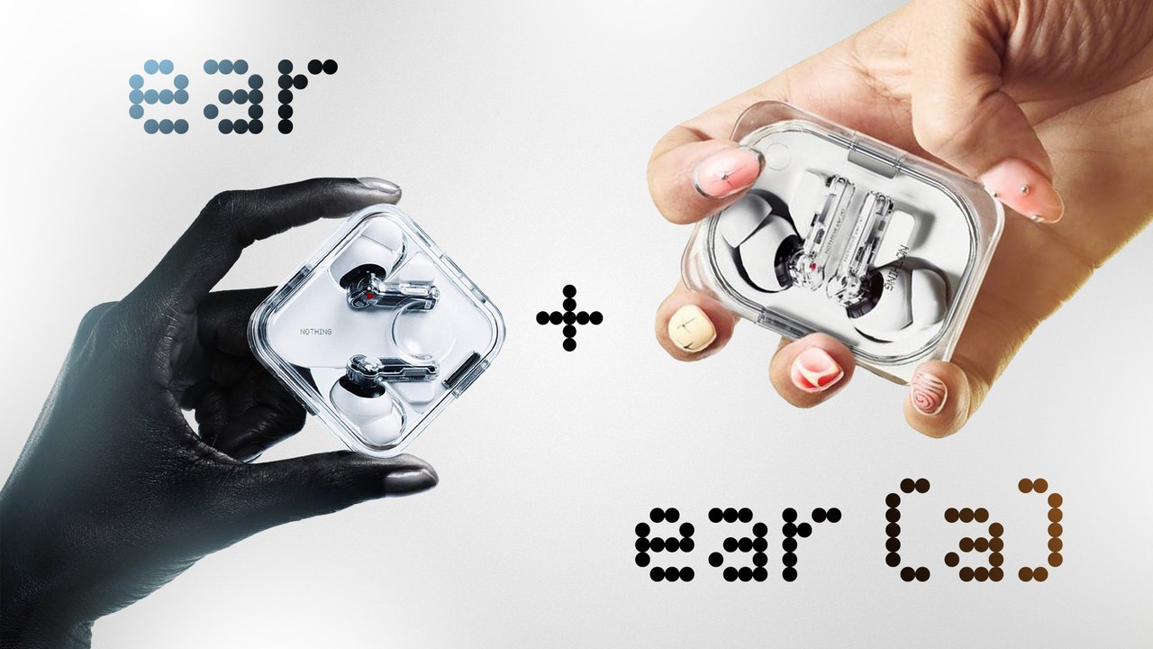 Nothing Ear & Ear(a) : Parfait rapport qualité/prix !