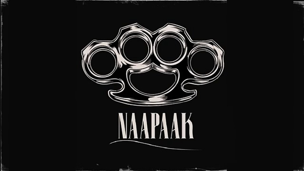 Napaak Full Song 🎶