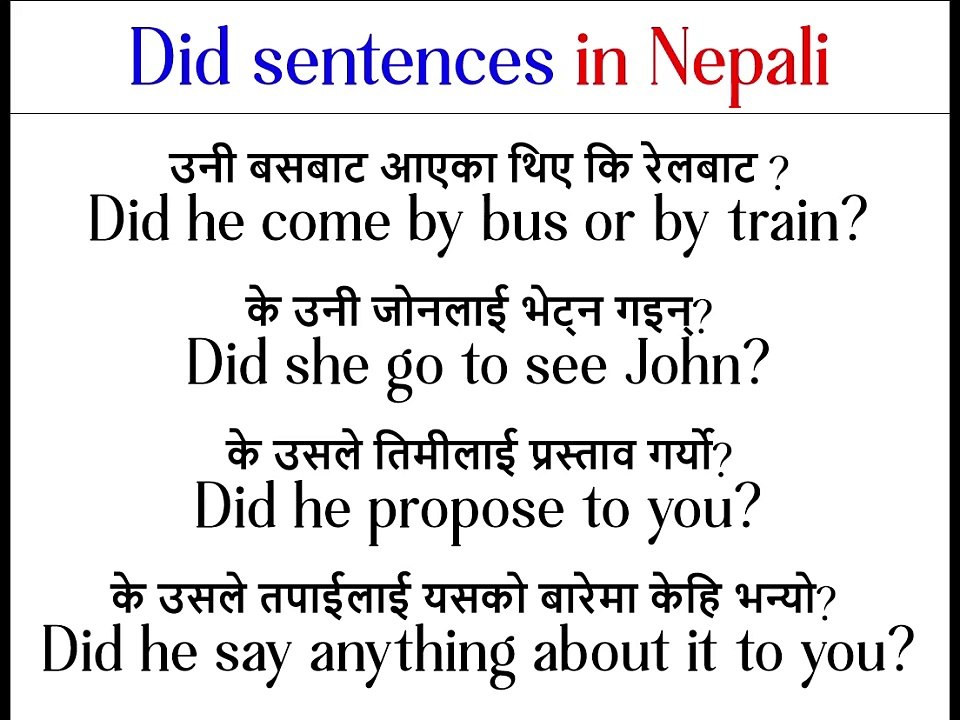 Did sentences in Nepali and English #sentences #englishwords #spokenword #did #wordmeaning