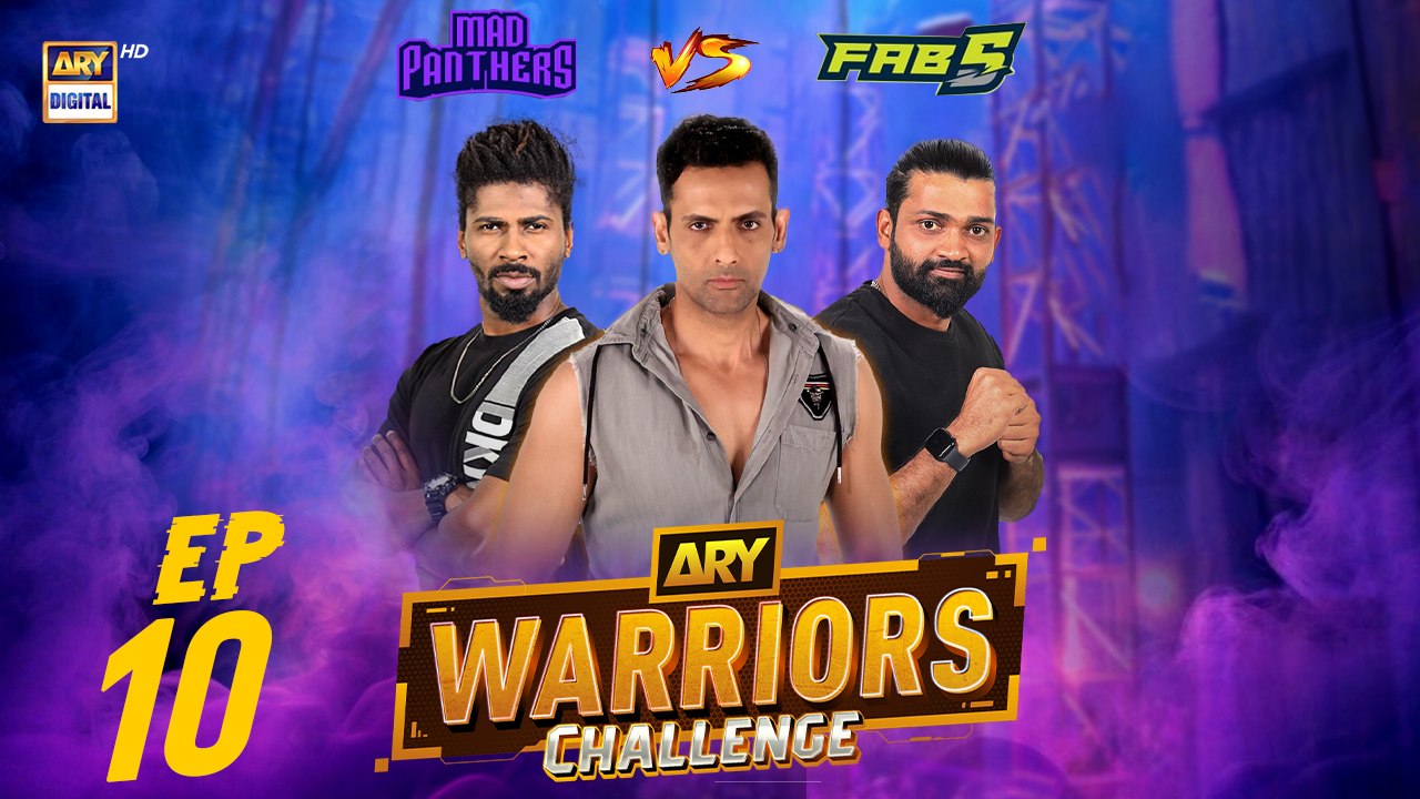 ARY Warriors Challenge Ep 10