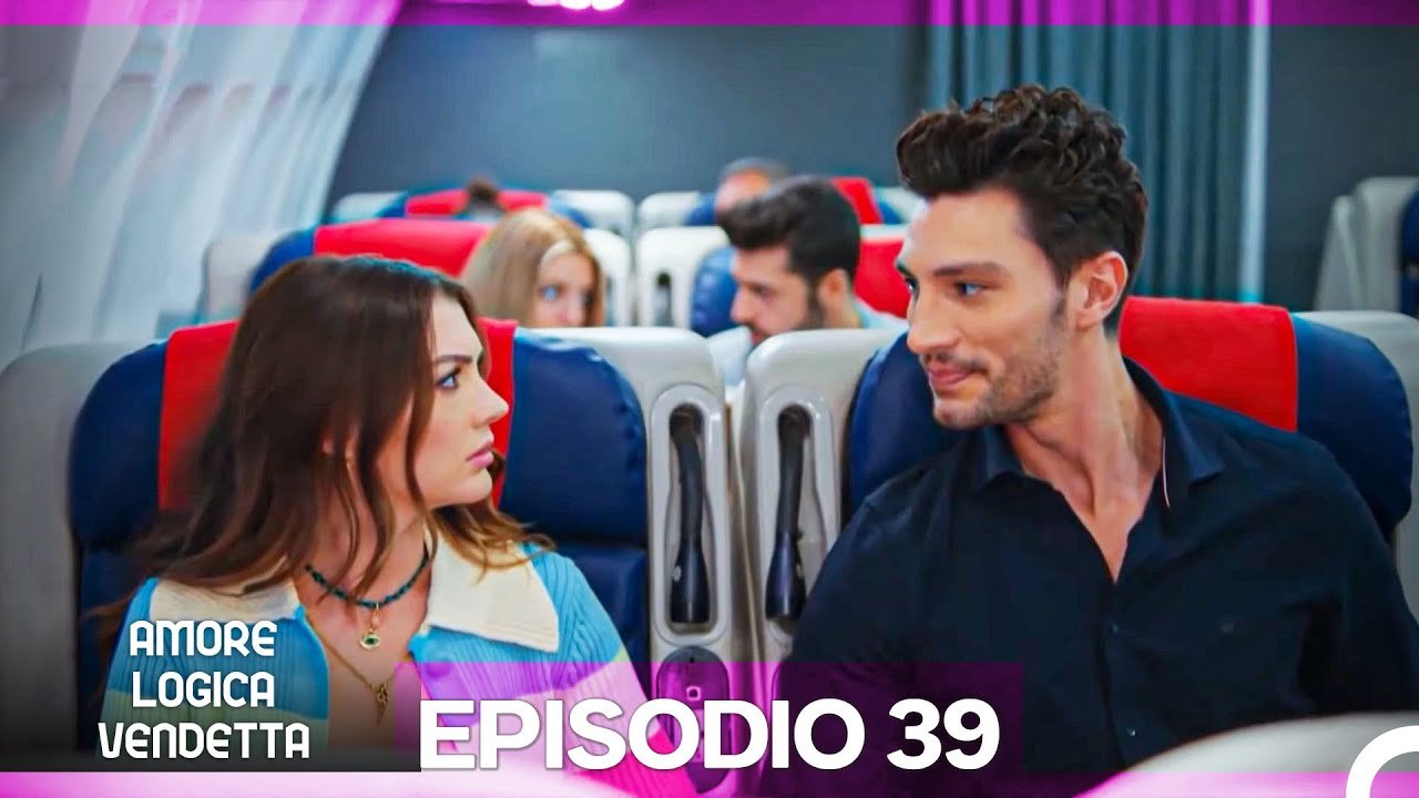 Amore Logica Vendetta Episodio 39