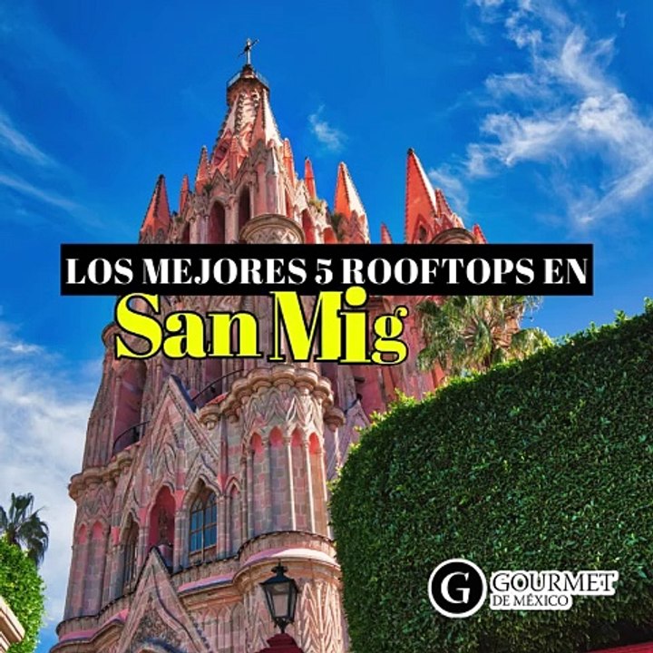 Terrazas en San Miguel de Allende