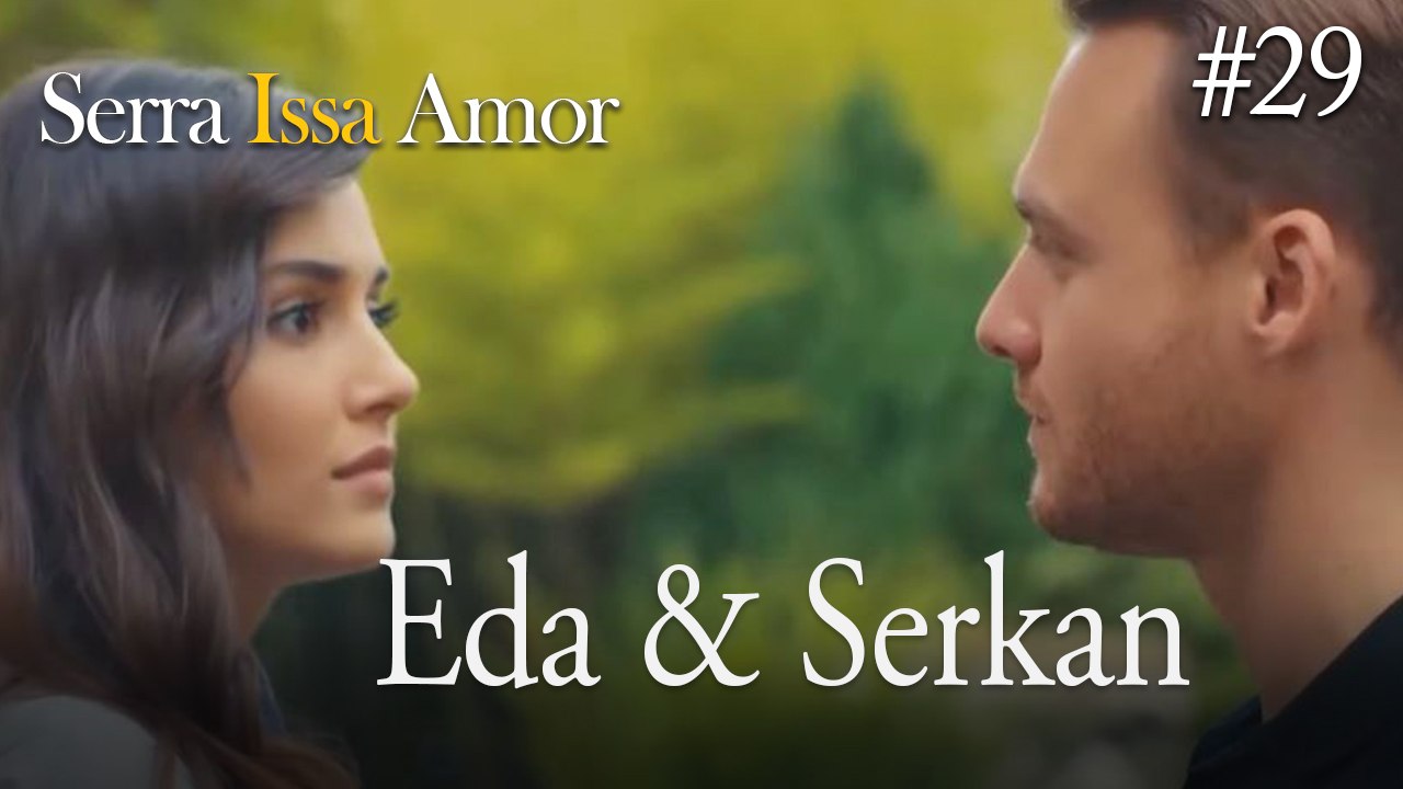 Eda & Serkan  #29