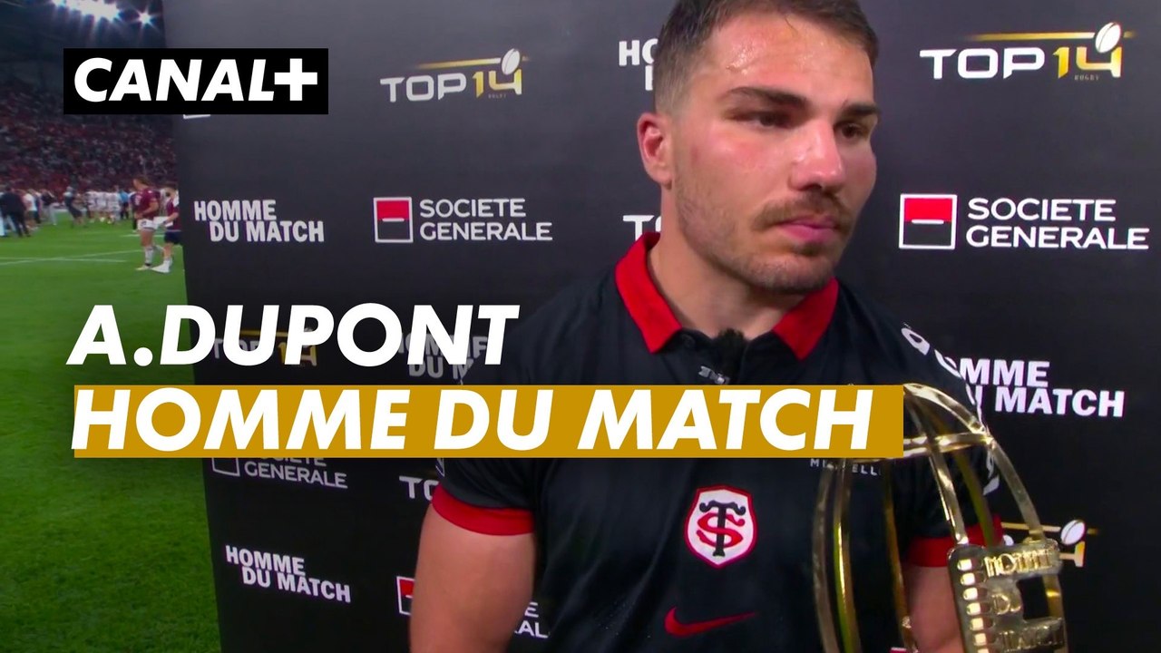 Antoine Dupont l'homme du match