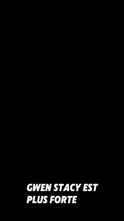 Gwen Stacy est trop boosté