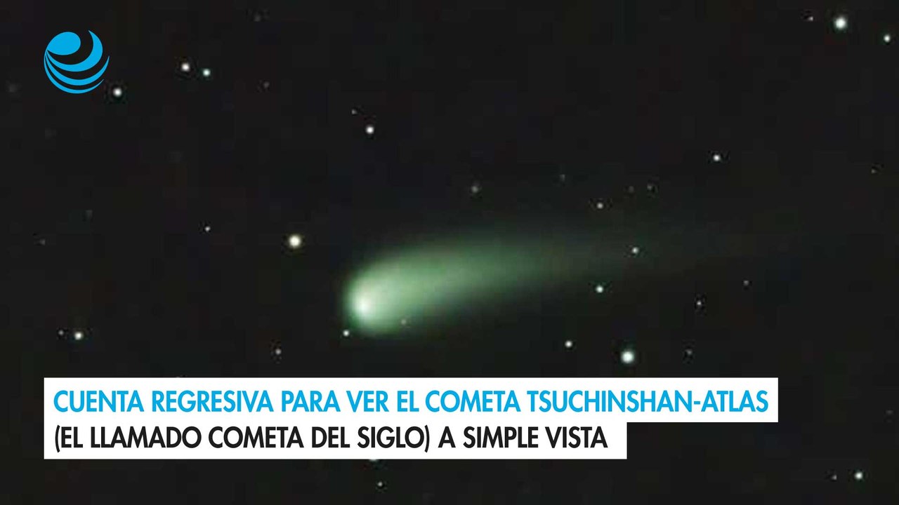 Cuenta regresiva para ver el cometa Tsuchinshan-Atlas (el llamado cometa del siglo) a simple vista