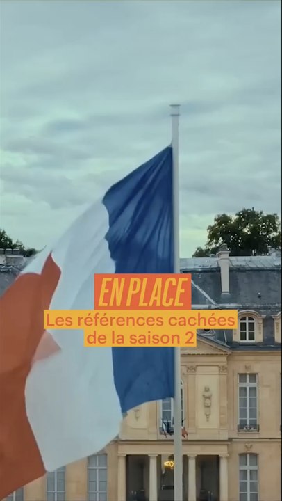 Sarkozy, Poutine, De Gaulle : Avez-vous repéré les références politiques dans la saison 2 d'En Place ?