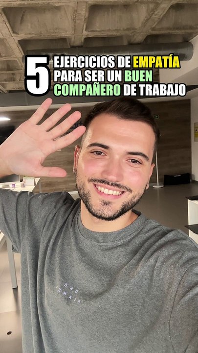 5 ejercicios de empatía para ser un buen compañero de trabajo