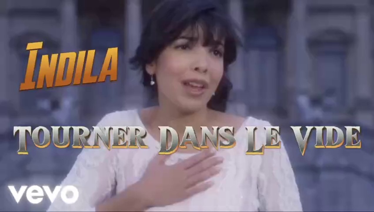 Indila - Tourner Dans Le Vide