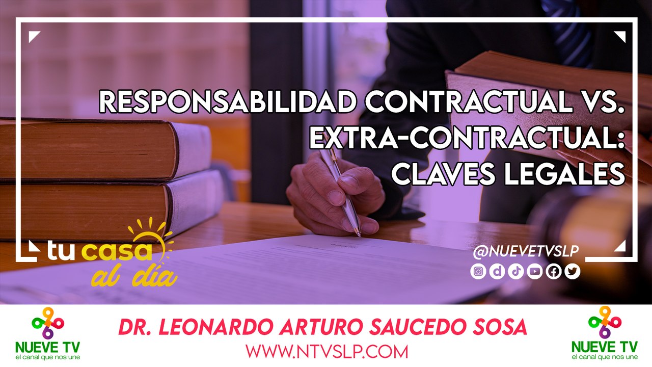 Responsabilidad Contractual vs. Extra-Contractual