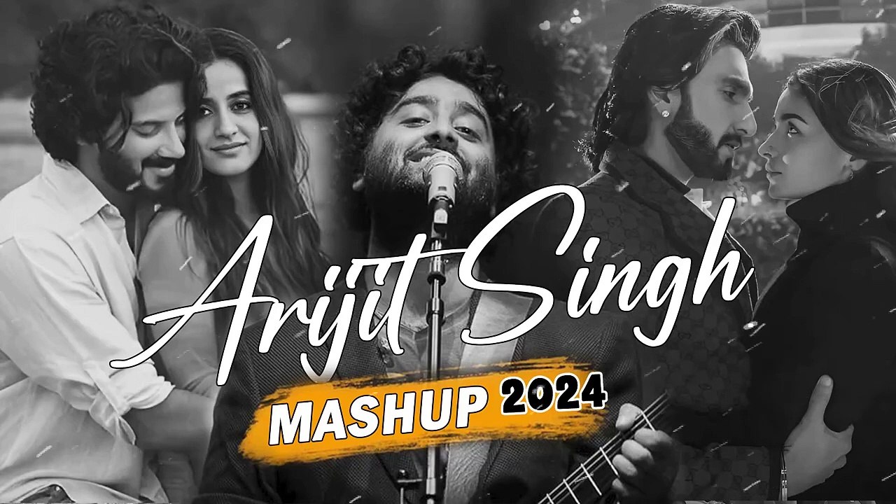 Arijit Singh Mashup 2024 - Non Stop - Jukebox - Love Mashup 2024 - Music World - New Trending Mashup