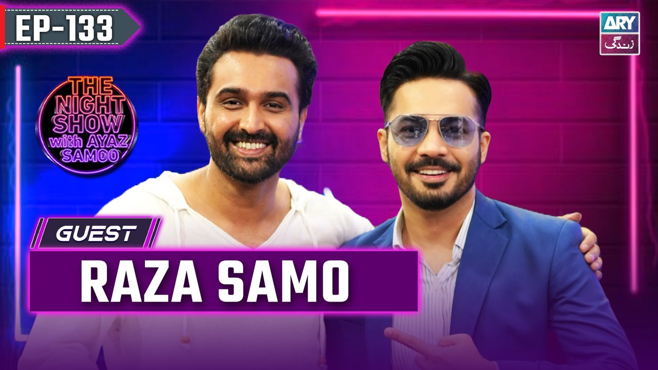 The Night Show with Ayaz Samoo | Raza Samo | Uncensored | EP 133 | 5th July 2024 | ARY Zindagi