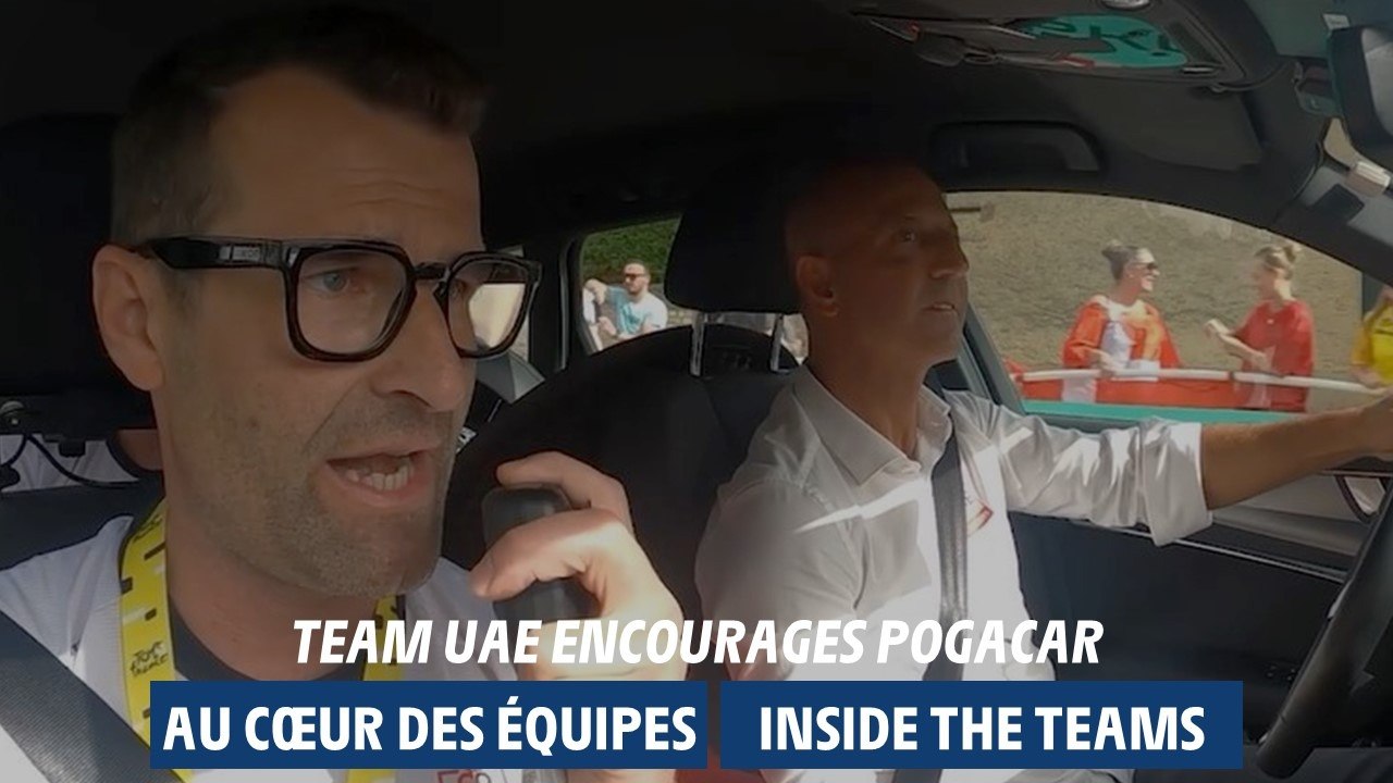 Inside Teams  - Team UAE encourages Pogacar
