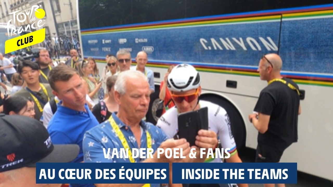 Inside Teams  - Van Der Poel with fans